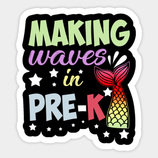Mermaid Making Waves In Pre-K Back To School Sticker
